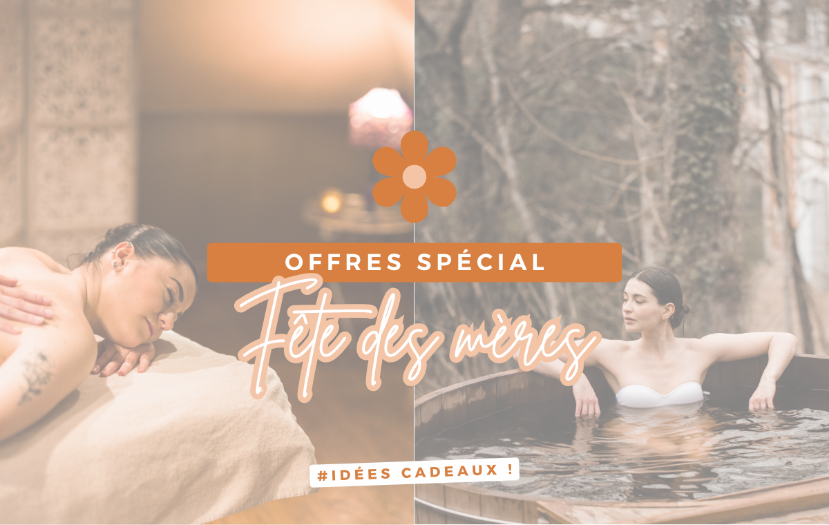 Offres Fête des Mères 2026 - Hôtel le Domaine des Thomeaux